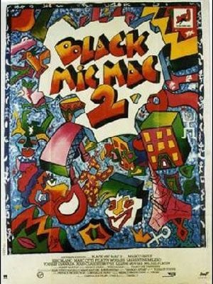 Black mic-mac 2 : Affiche