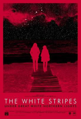 The White Stripes Under Great White Northern Lights : Affiche