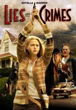 Lies and Crimes : Affiche