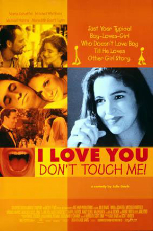 I Love You, Don't Touch Me! : Affiche
