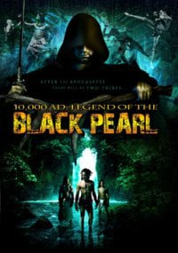 10,000 A.D.: The Legend of a Black Pearl : Affiche