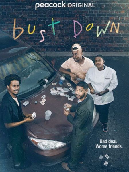 Bust Down : Affiche