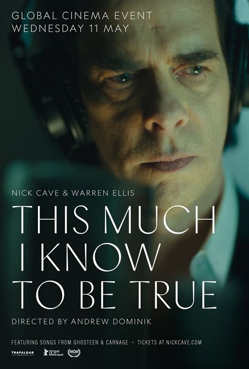 This much I know to be true : Affiche