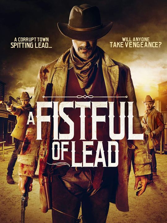 A Fistful of Lead : Affiche