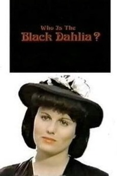 Who Is the Black Dahlia? : Affiche