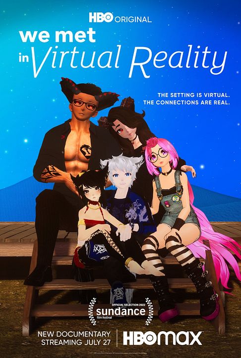We Met In Virtual Reality : Affiche