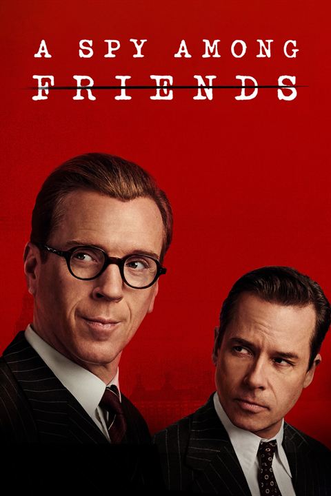 A Spy Among Friends : Affiche