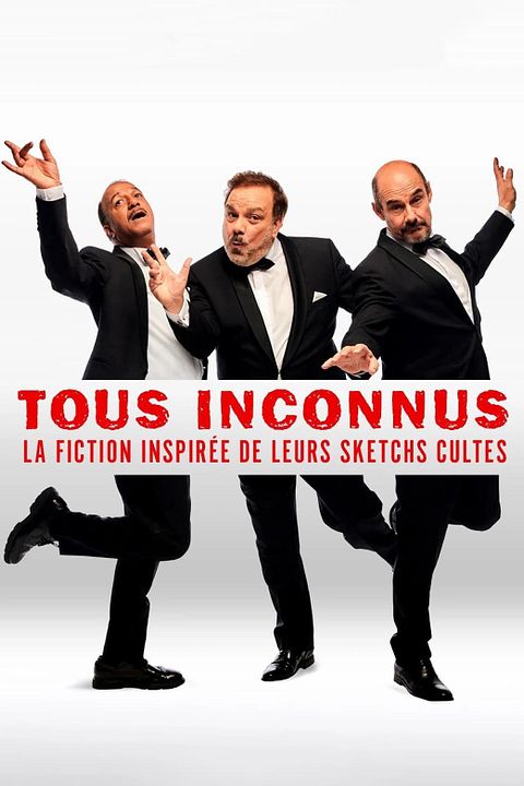 Tous Inconnus : Affiche