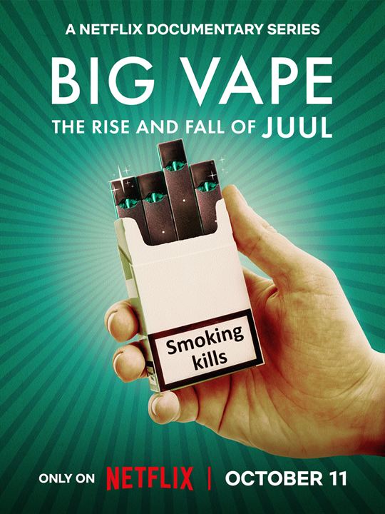 Poster Big Vape La chute de Juul géant de l e cigarette Affiche sur AlloCiné