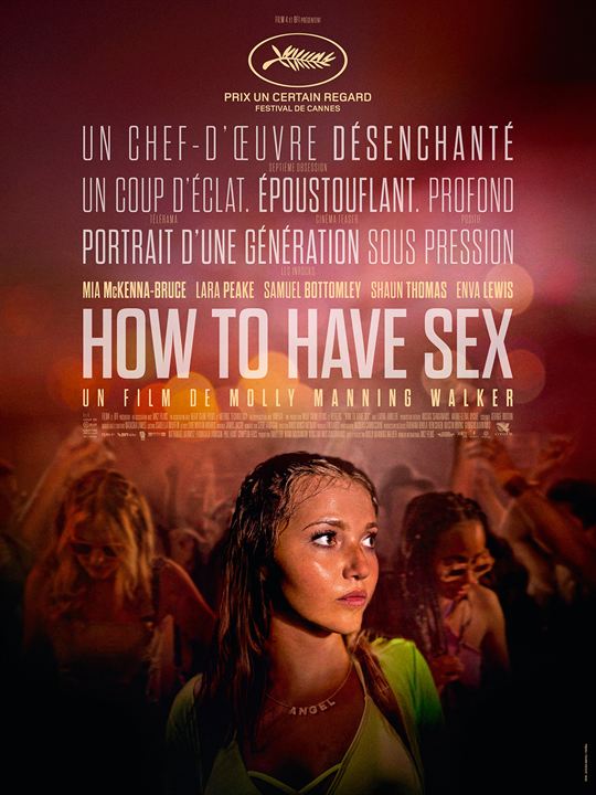 Affiche Du Film How To Have Sex Photo 1 Sur 10 Allociné