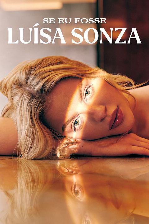 Si j'étais Luísa Sonza : Affiche