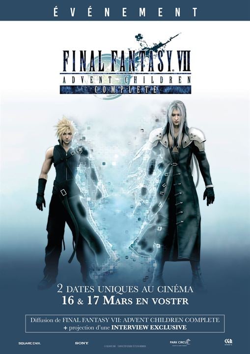 L’événement - Final Fantasy VII : Advent Children Complete : Affiche