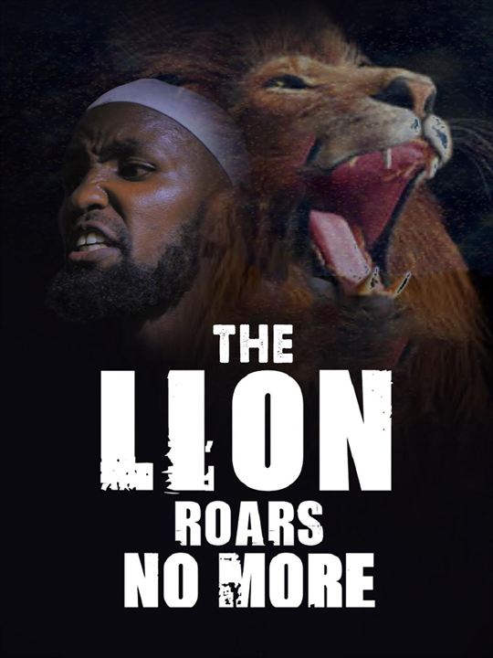 The Lion Roars No More : Affiche