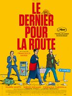 Affiche Le dernier pour la route