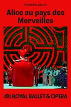 Alice au pays des Merveilles (The Royal Ballet)