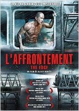 The Edge - l'affrontement