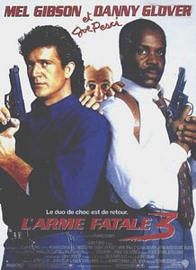 Affiche du film L'Arme fatale 3