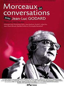Affiche du film Morceaux de conversations avec Jean-Luc Godard