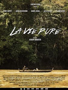 Affiche du film La Vie Pure