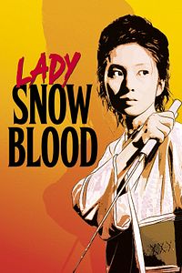 Affiche du film Lady Snowblood