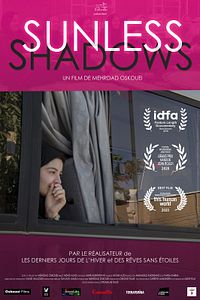 Affiche du film Sunless Shadows