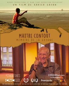 Affiche du film Maître Contout - mémoire de la Guyane