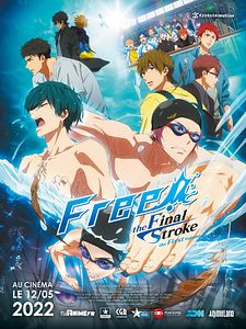 Affiche du film Free ! The Final Stroke - the first volume
