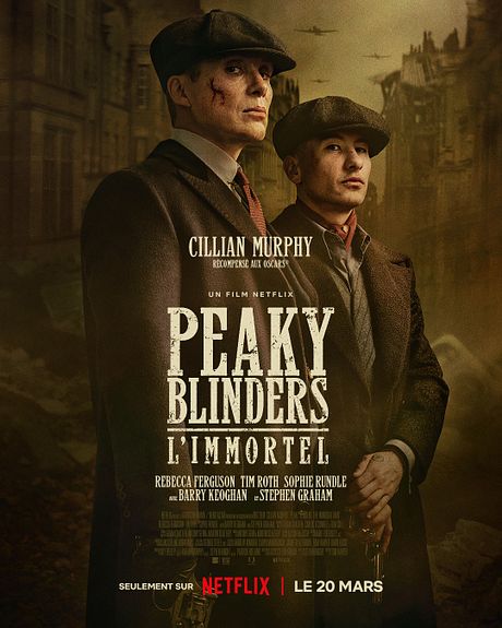 Affiche du film Peaky Blinders - L’Immortel