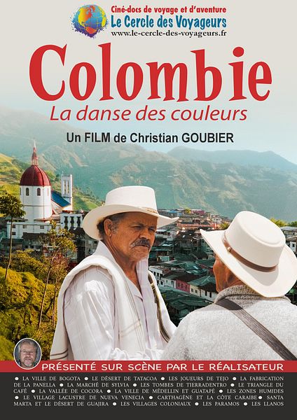 Affiche du film Le Cercle des Voyageurs : COLOMBIE, La danse des couleurs