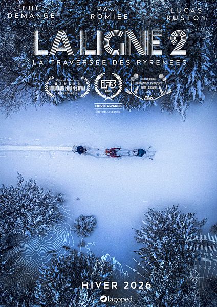 Affiche du film La Ligne 2 - La traversée des Pyrenees