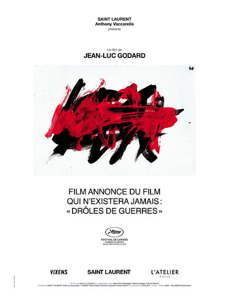 Affiche du film Film annonce du film qui n'existera jamais : « Drôles de Guerres »