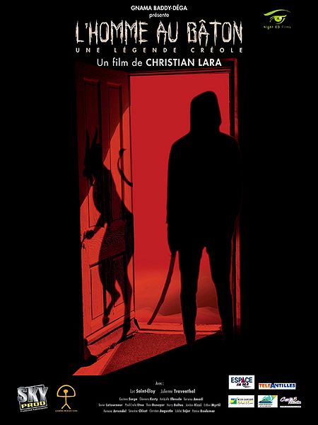 Affiche du film L'Homme au bâton, une légende créole