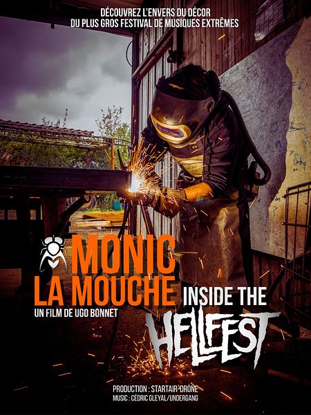 Affiche du film Monic La Mouche inside The Hellfest