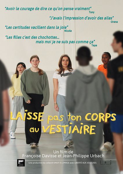 Affiche du film Laisse pas ton corps au vestiaire