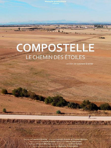 Affiche du film Compostelle, le Chemin des Etoiles