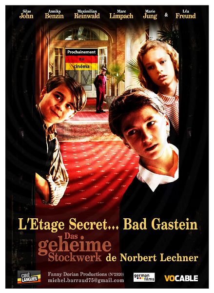 Affiche du film L'étage secret...Bad Gastein