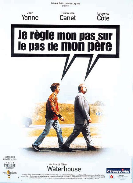 Affiche du film Je règle mon pas sur le pas de mon père
