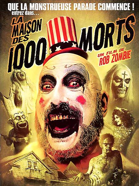 Affiche du film La Maison des 1000 morts