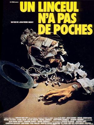 Affiche du film Un linceul n'a pas de poches