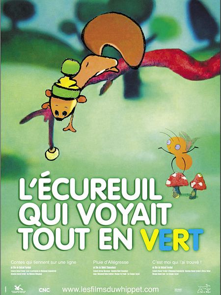 Affiche du film L'Ecureuil qui voyait tout en vert