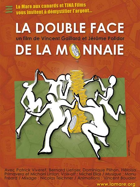 Affiche du film La double face de la monnaie