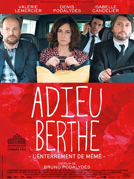Affiche du film Adieu Berthe - L'enterrement de mémé