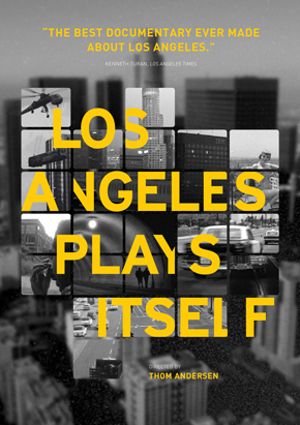 Affiche du film Los Angeles Plays Itself