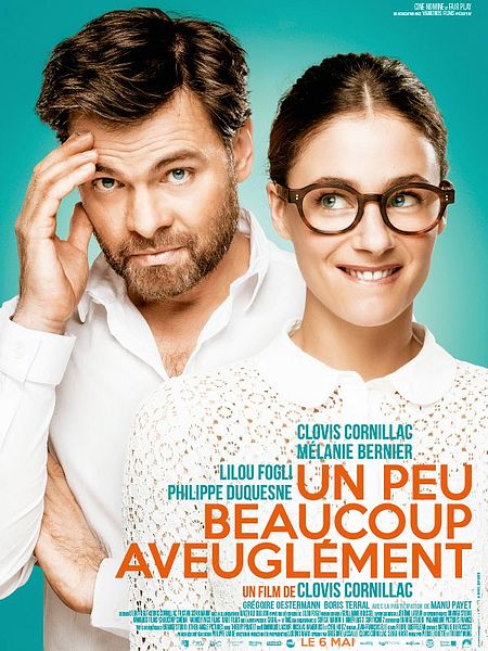 Affiche du film Un peu, beaucoup, aveuglément