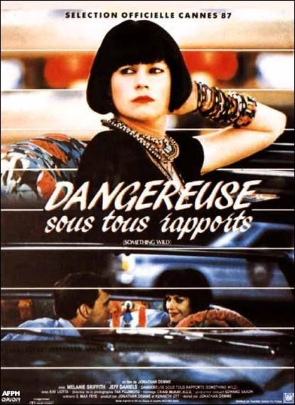 Affiche du film Dangereuse sous tous rapports