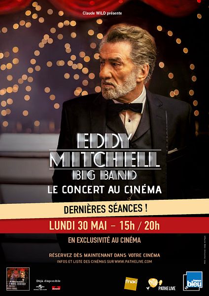 Affiche du film Eddy Mitchell – Big Band En direct au cinéma