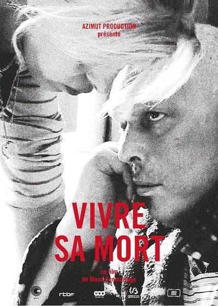 Affiche du film Vivre sa mort