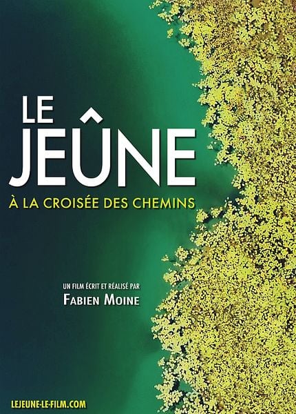 Affiche du film Le Jeûne, aux croisées des chemins