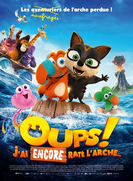 Affiche du film Oups ! J’ai encore raté l’arche…