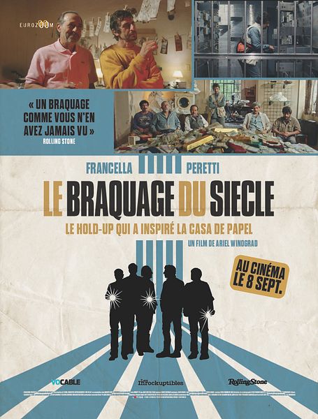 Affiche du film Le Braquage du siècle